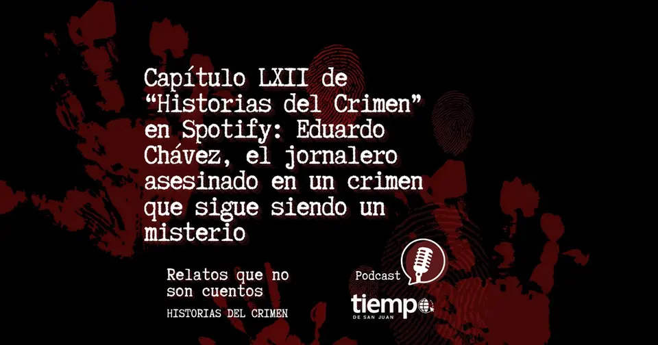 Asesinato de jornalero Eduardo Chávez en Pocito sigue impune tras 25 años