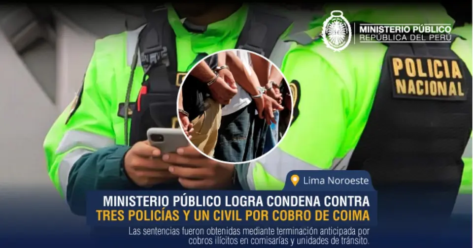 Three police officers convicted of corruption in Northwest Lima: bribes in accidents and drugs